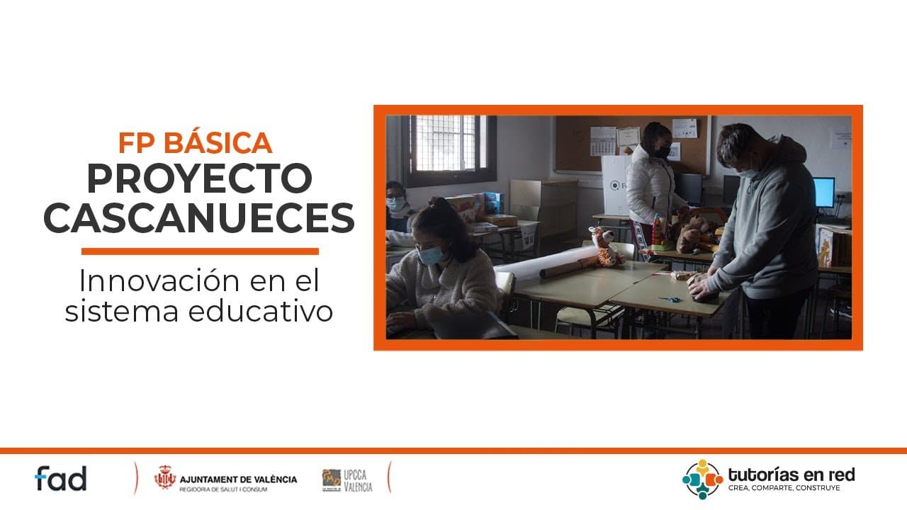 Innovación en FP Básica: "Proyecto Cascanueces"